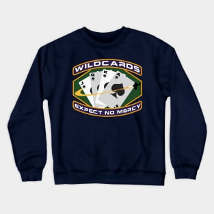 Wildcards Expect No Mercy Crewneck Sweatshirt